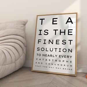 Tea Quote Poster for Tea Lovers Wall Art, Kitchen Decor Vintage Style Tea Print, Cozy Tea Room Decor, Perfect Tea Gift for Tea Enthusiasts
