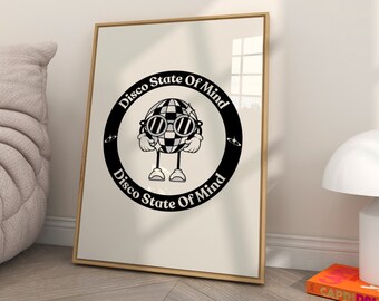 Retro Disco Wall Art, Disco State of Mind Poster, Vintage 70s Decor, Funky Dance Party Print, Music Lover Gift, Groovy Art Print