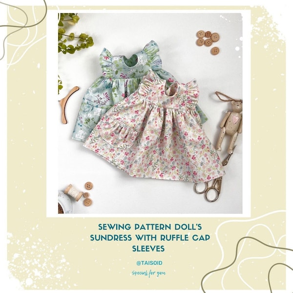 Sewing pattern Waldorf doll's sundress with ruffle cap sleeves PDF master class Small play doll Making dress INSTANT DOWNLOAD Taisoid