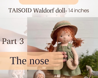 The nose part 3 from video tutorial on making a Waldorf Doll with a PDF Instructions for a 14-inch doll Fabric Doll INSTANT DOWNLOAD