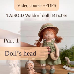 May include: A handmade Waldorf doll, approximately 14 inches tall, with red yarn hair styled in pigtails. The doll wears a green dress, a straw hat, and a small purse. The image includes text that reads "Video course +PDFS" and "TAISOID Waldorf doll- 14 inches".