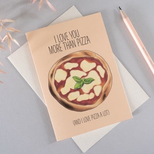 Carte d'anniversaire amusante Je t'aime plus qu'une pizza, Pour lui, Pour elle, Amateur de cuisine, Humour