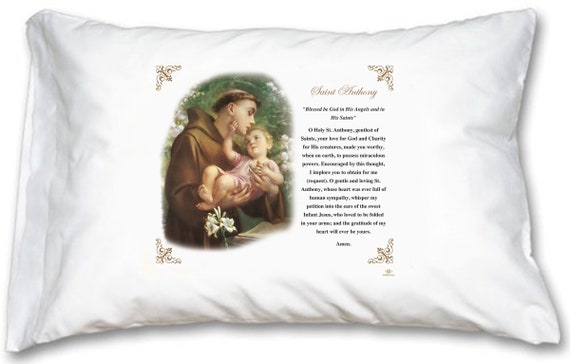 Saint Anthony Prayer Pillow Case Saint Anthony Prayer Pillow Case