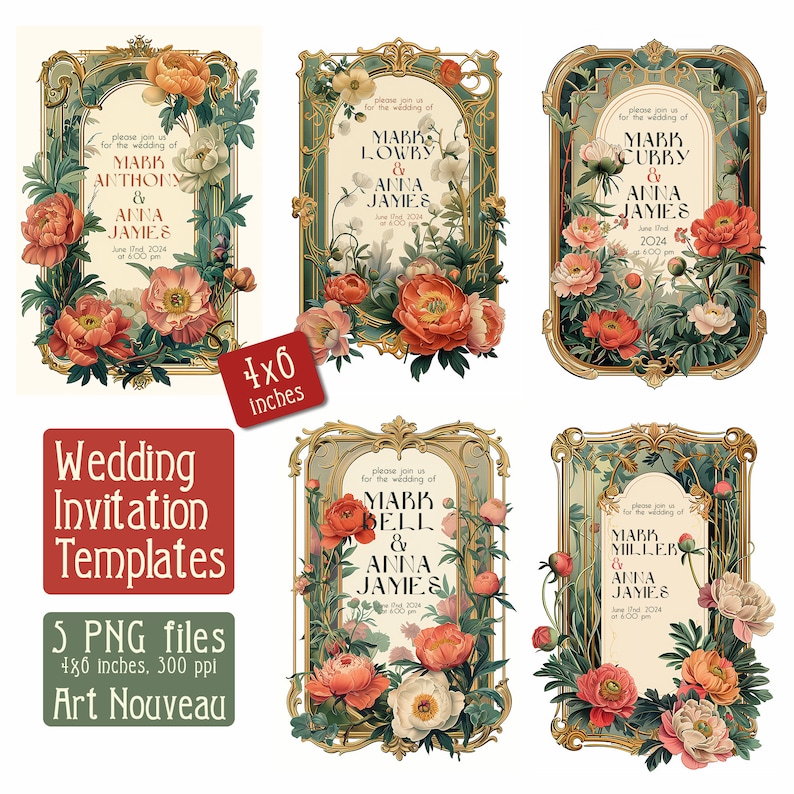 May include: Five printable wedding invitation templates in Art Nouveau style. Each template features a gold frame with floral accents and a text box for the couple's names and wedding details. The templates are 4x6 inches and 300 ppi.