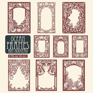 May include: A collection of nine rectangular frames in a dark maroon color, featuring intricate cut-out designs of seashells, coral, jellyfish, and seahorses. The text "OCEAN FRAMES ART NOUVEAU" and "9 PNG AND SVG FILES" is displayed on the left.