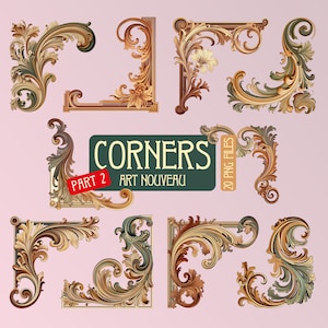 May include: Set of eight ornate corner designs in Art Nouveau style. The corners are in shades of brown, gold, and green with intricate floral patterns. The text "Corners Part 2 Art Nouveau 20 PNG Files" is displayed on a green rectangle.