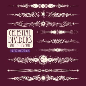 May include: A collection of cream-coloured celestial dividers on a dark purple background. The graphic features ornate scrollwork, stars, moons, and sunbursts. Text reads: CELESTIAL DIVIDERS ART NOUVEAU 19 PNG AND SVG FILES. These are decorative line elements.