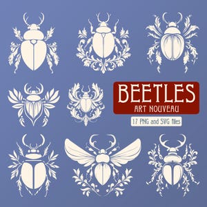 May include: A set of 8 white vector illustrations of beetles in an Art Nouveau style. The beetles are surrounded by ornate floral designs. The text "BEETLES ART NOUVEAU 17 PNG and SVG files" is displayed below the images.