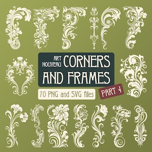Könnte beinhalten: Eine Sammlung von Art Nouveau Ecken und Rahmen in Weiß, vor einem gedämpften grünen Hintergrund. Das Bild enthält verschiedene florale und ornamentale Elemente, mit dem Text "ART NOUVEAU CORNERS AND FRAMES" und "70 PNG and SVG files".