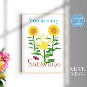 Afdrukbaar | You Are My Sunshine Handafdruk Art Craft | Cadeau voor moeder en moeder | Handafdruk zonnebloem | Diykaart voor peuterspeelzaalactiviteiten