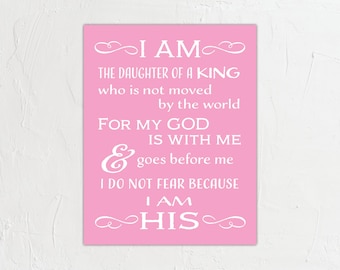 I Am The Daughter Of A King: Girls Room Decor (Instant Digital Download)