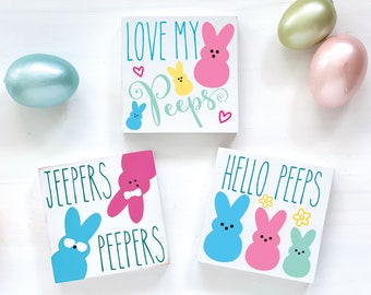 Easter Peep Signs Jeepers Peepers Hello Peeps Love My Peeps Mini Easter Signs Spring Signs Tiered Tray Signs Rae Dunn Inspired Signs Bunnies