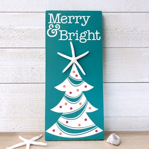 Merry And Bright Coastal Christmas Tree Sign Beachy Sign Beach House Christmas Sign Coastal Holiday Starfish Sign Tropical Christmas Decor