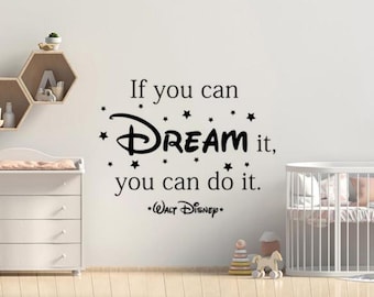 If You Can Dream It You Can Do It Wall Decal Vinyl Sticker Inspirational Quote Wall Art Print Decor Gift Poster Nursery Baby Room 1066
