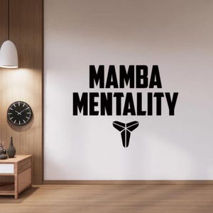 Calcomanía de vinilo para pared con mentalidad de mamba, arte de pared, decoración de baloncesto, póster de fan, regalo, señal de un solo color sin fondo para pared, ventana, coche 3717
