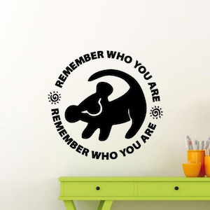 Remember Who You Are Wall Sticker Vinyl Decal Simba Wall Art Kids Room Nursery Decor Stencil Poster Gift One Color No Background Decal 3688