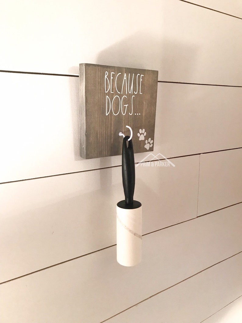 Because Dogs LINT BRUSH HOLDER Leash Holder With Hook Wood Etsy