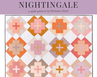Nightingale Quilt Pattern by Lo & Behold Stitchery - Fat Quarter, Quarter Yard, and Half Yard Friendly - Multiple Sizes - Pattern ONLY