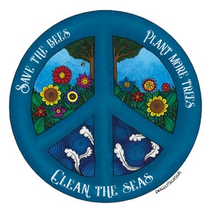 Printable Wall Art - Digital Download - Save the bees, plant more trees, clean the seas - Peace Sign - Wall Art - Environment - Nature