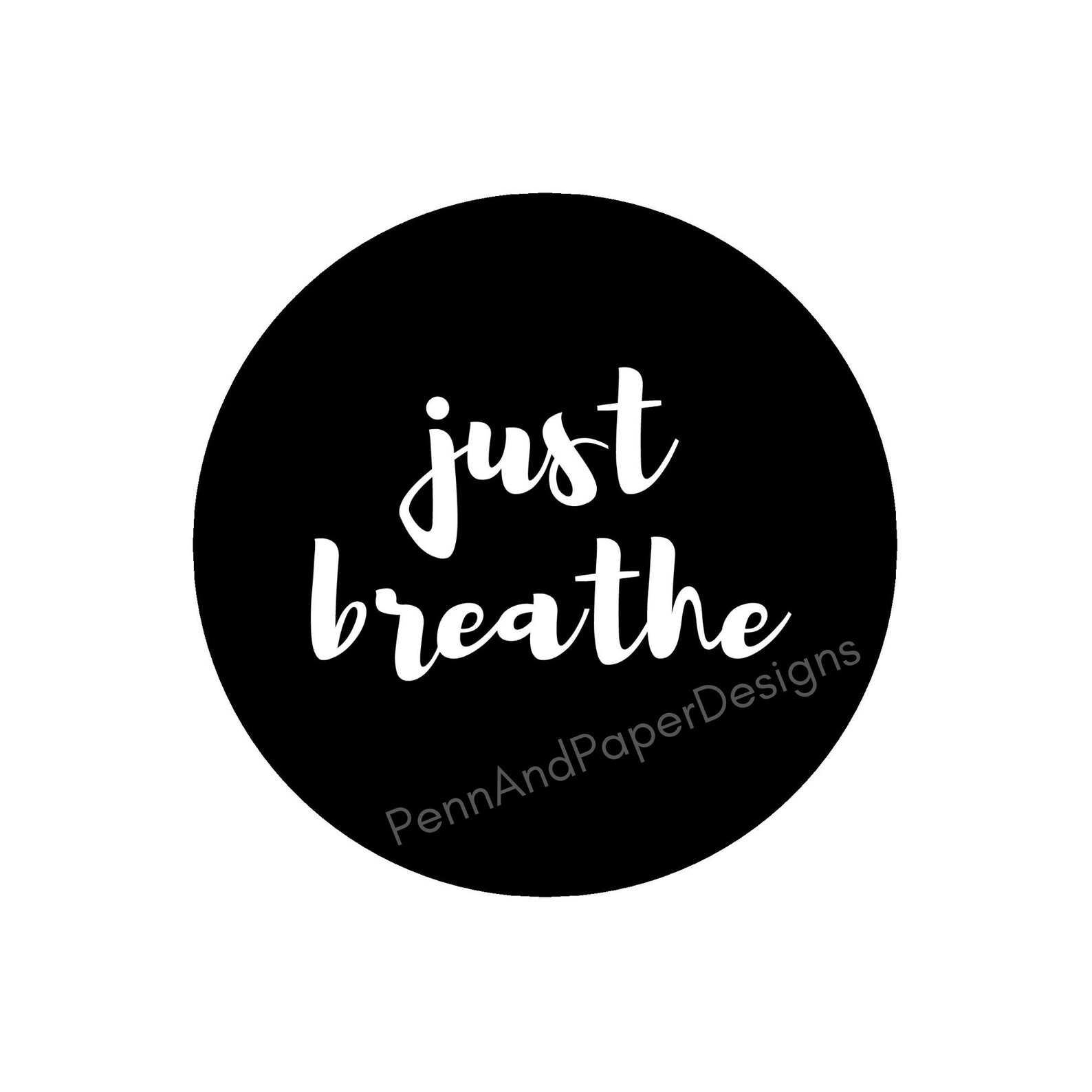 INSTANT DOWNLOAD, Just Breathe, Wall Art, Office Decor, Printable