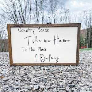 Country Roads Sign: Farmhouse Style Wood Sign (11.5&quot; x 19.5&quot;)