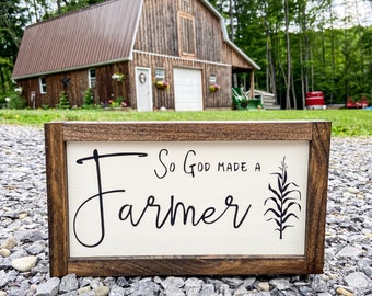 So God Made a Farmer Sign, Farm Gift, Gift for Farmer, Farm Gifts for Men, Farmer Gift for Dad, Framed Wood Farm Sign, Gift for Farmer Dad