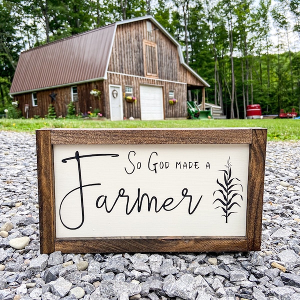 So God Made a Farmer Sign, Farm Gift, Gift for Farmer, Farm Gifts for Men, Farmer Gift for Dad, Framed Wood Farm Sign, Gift for Farmer Dad