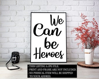 We Can Be Heroes Etsy