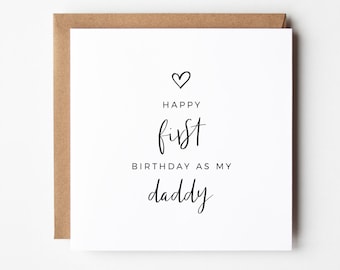 First Birthday As My Daddy Card, Customised Birthday Card for Dad, New Dad Gift, Greeting Card, Birthday Card For Him, Printable Dad Card