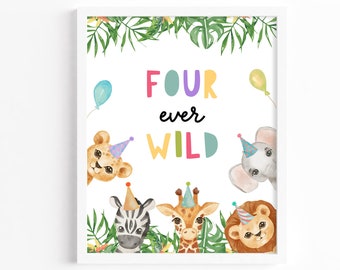 Vier Ever Wild By Geburtstagsschild, Party Tier Safari Geburtstag Tischschild, Dschungel druckbares Tischschild Zoo Tier Dekor Z293