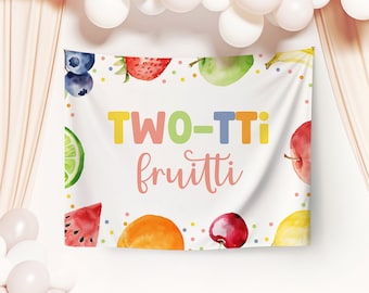 Tutti Fruity Backdrop Banner, 30x40 40x50 Editable Printable DIY Sweet Watermelon Banana Berry Instant Download Birthday Party Sign Z341