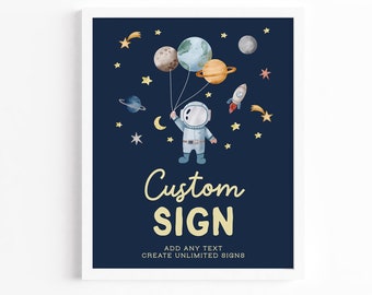 Editable Space Birthday Party Sign Astronaut Galaxy Planet Outer Space Printable Instant Download Custom Party Sign or Nursery Wall Art Z292