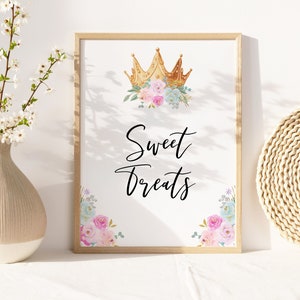 Princess Sweet Treats Sign, Printable Gold Crown Baby Shower Table Decoration Girl Birthday Dessert Table Sign Editable Template DIY Z313