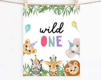 Wild One Birthday Sign Template, Party Animal Safari Birthday Table Sign, One Wild Year Jungle Party Sign Printable Zoo Animal Decor Z293