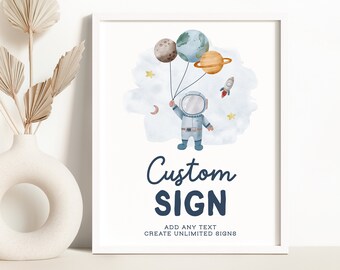 Editable Space Birthday Party Sign Astronaut Galaxy Planet Outer Space Printable Instant Download Custom Party Sign or Nursery Wall Art Z292