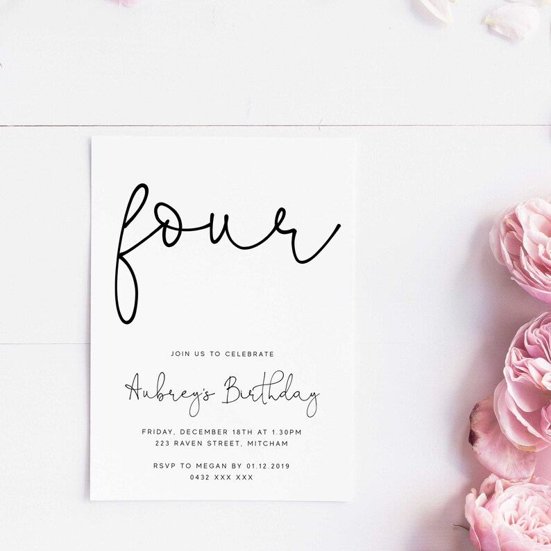May include: A white invitation card with black text. The card says "four" in a handwritten font at the top. The text below says "Join us to celebrate Aubrey's Birthday" and includes the date, time, location, and RSVP information.
