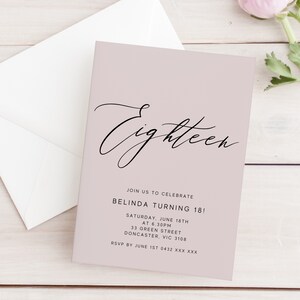 May include: A light pink invitation card with black text that reads "Eighteen" in cursive at the top. The invitation is for Belinda's 18th birthday party, which will be held on Saturday, June 18th at 6:30 PM at 33 Green Street, Doncaster, VIC 3108. The RSVP deadline is June 1st, 0432 XXX XXX.
