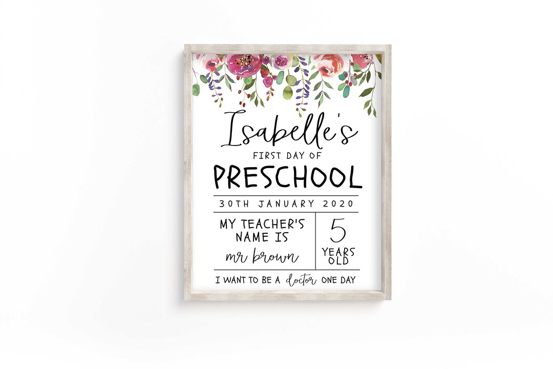 First Day of Preschool Sign, Printable First Day Sign, Editable Back to ...