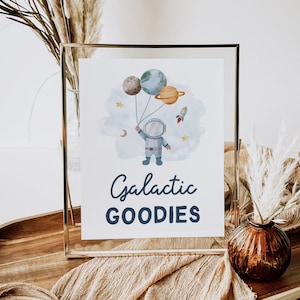 Galactic Goodies Space Party Sign Outer Space Birthday Sign Astronaut Galaxy Party Decor Favors Table Dessert Snack Sign Printable DIY Z292
