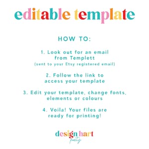 May include: White background with the words "editable template" in colorful letters. Instructions on how to use the template are listed below, including editing and printing. The Design Hart Party logo is at the bottom.