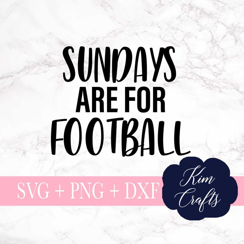 Download Silhouette Cut File Football Quote Svgs Dxf Png Sundays Are For Football Svg Cut File Cricut Cut File Svg Clip Art Art Collectibles Kientructhanhdat Com
