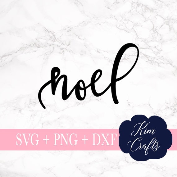 Download Noel Svg Cut File Christmas Cursive Svgs Silhouette Cut Etsy