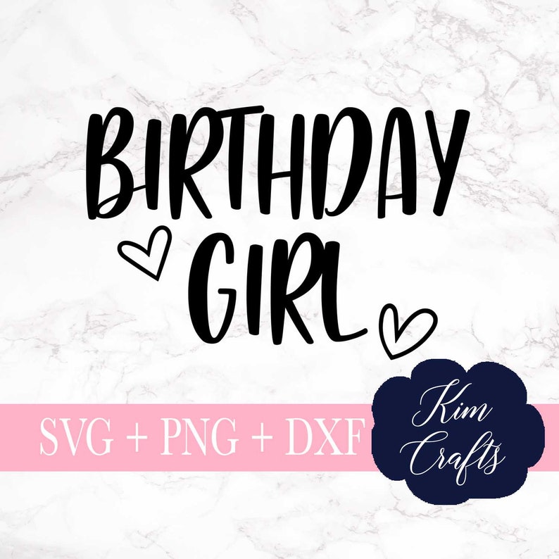 Download Tshirt Designs Svg File Silhouette Cut File Birthday Girl Svg Cut File Dxf Png Birthday T Shirt Svg Svg Cricut Cut File Cut Designs Clip Art Art Collectibles