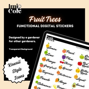 Puede incluir: Conjunto de pegatinas digitales con iconos de frutas de estilo kawaii, incluyendo limón, lima y naranja. El texto dice "Fruit Trees, Functional Digital Stickers" y "Designed by a gardener for other gardeners."