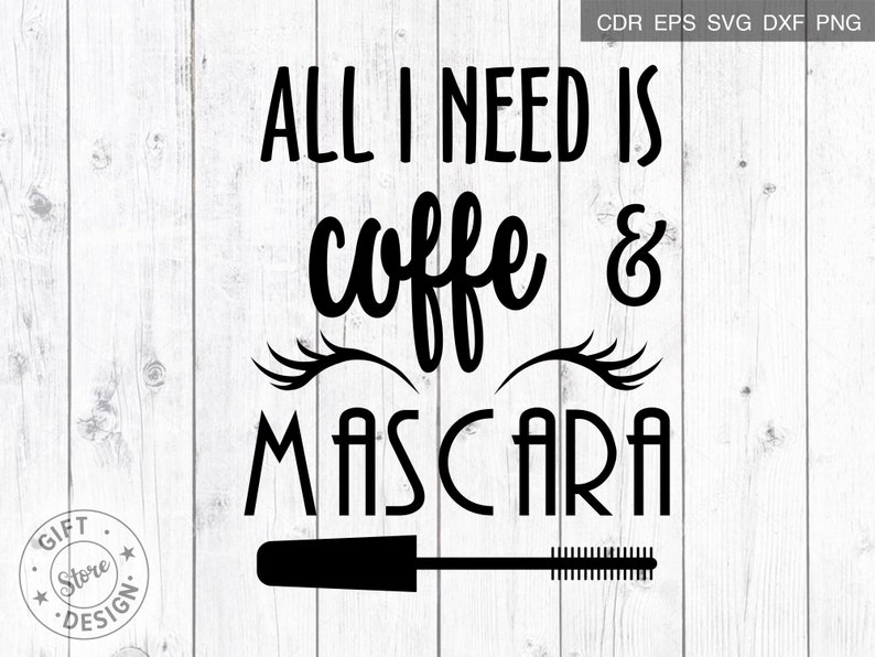 Download Makeup Svg Coffee Mug Svg All I Need Is Coffee And Mascara Svg Mug Design Svg Mascara Svg Coffee Svg Files Mug Sayings Svg Coffee Svg Clip Art Art Collectibles Kromasol Com