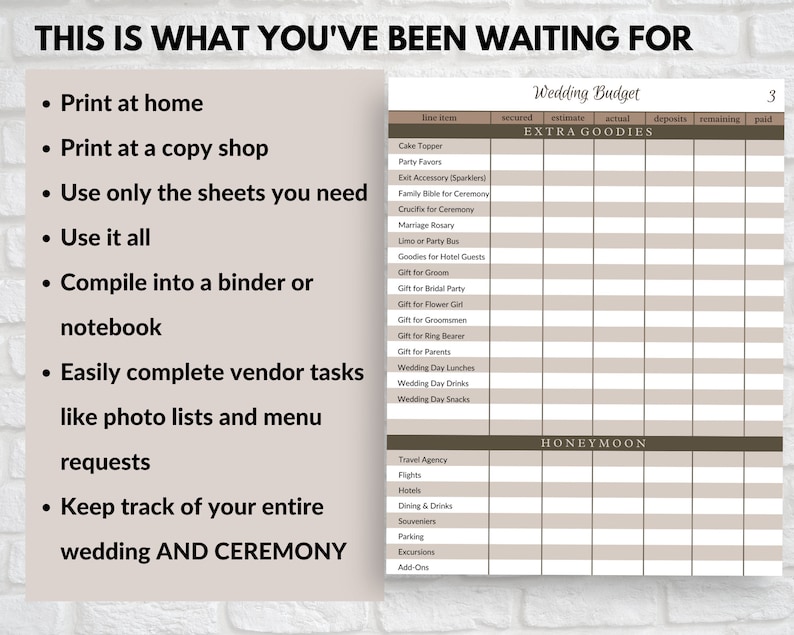 May include: A printable wedding budget planner with sections for "Extra Goodies" and "Honeymoon". The planner includes categories for various wedding expenses, such as cake topper, party favours, and travel agency.