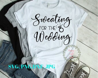 Free Free 281 Sweating For The Wedding Svg Free SVG PNG EPS DXF File
