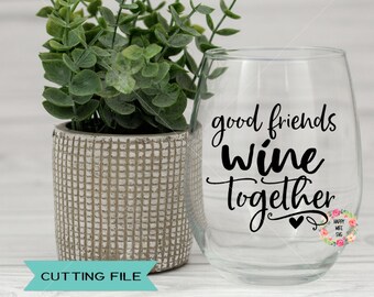 Free Free 140 Best Friends Wine Together Svg SVG PNG EPS DXF File