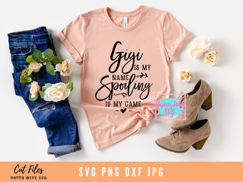 Download Blessed Grandma Svg Blessed Gigi Svg Grandma Quote Svg Gigi Is My Name Spoiling Is My Game Svg Gigi Svg Dxf And Png Instant Download Clip Art Art Collectibles