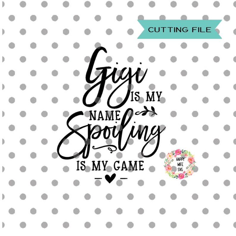 Free Free Blessed Gigi Svg Free SVG PNG EPS DXF File